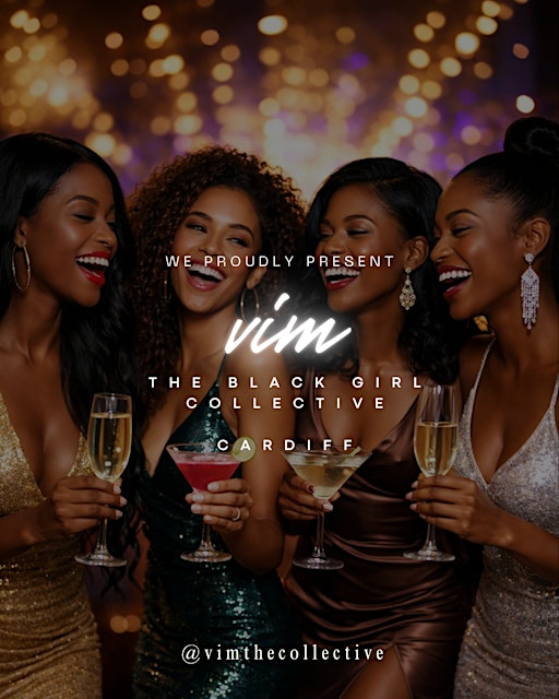 Cardiff Social ✨ VIM: The Black Girl Collective | Boho Cardiff