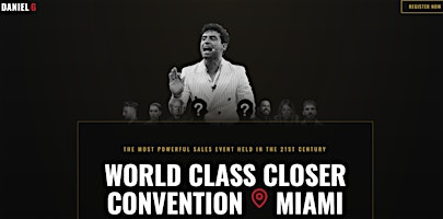 World Class Closer Convention Miami 2026  by @DanielG All Day Pass | Miami Airport Convention Center