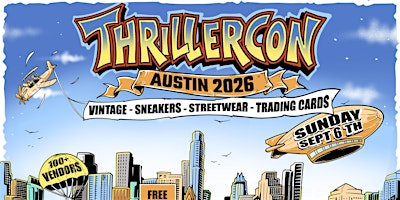 THRILLERCON AUSTIN | Palmer Events Center