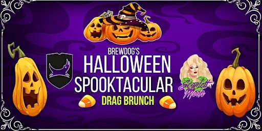 Brewdog's Halloween Spooktacular Drag Brunch | 96 Gender Rd