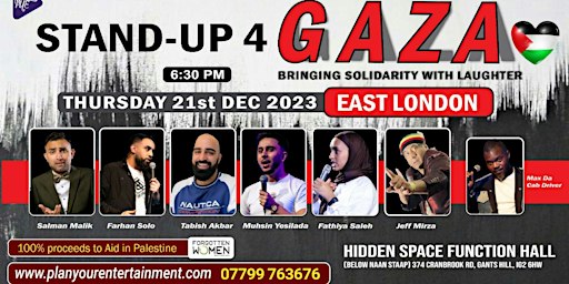 STANDUP 4 GAZA An evening of Laughter & Solidarity East London | Hidden Space Function Hall