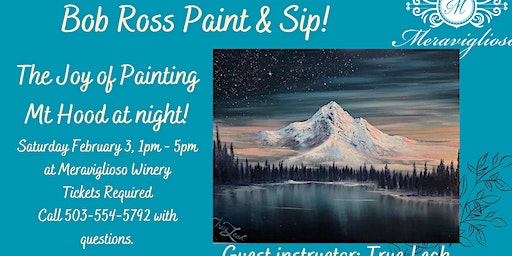 Bob Ross Paint & Sip | Meraviglioso Winery
