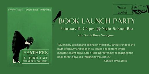 Book Launch Party for Feathers: A Bird-Hat Wearer's Journal | Night School Bar