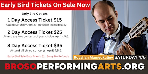 Brownsville Guitar Festival - Rovshan Mamedkuliev - Saturday April 6. | TSC Performing Arts Center