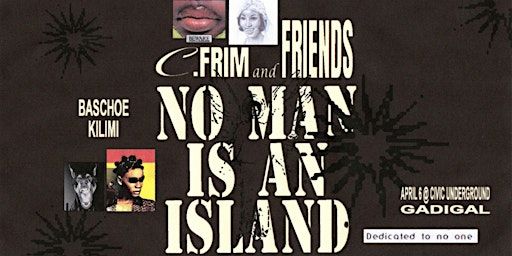 C.FRIM & FRIENDS (GADIGAL LAND) - CIVIC UNDERGROUND | The Civic Hotel