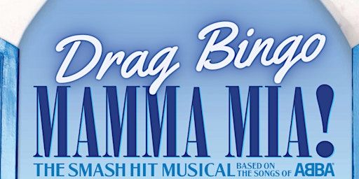Mamma Mia Drag Bingo | AXM Glasgow