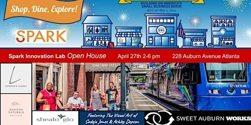 Spark Innovation Lab Open House & Exhibition | 228 Auburn Ave NE