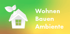 Wohnen Bauen Ambiente Hof 2024 | Freiheitshalle