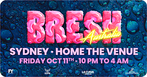 BRESH - The Most Beautiful Party In The World - Sydney | Home Main Venue