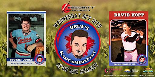 Open Mic Wednesday @ The Effie - Drew's KamComedyFest | The Effie Arts Collective
