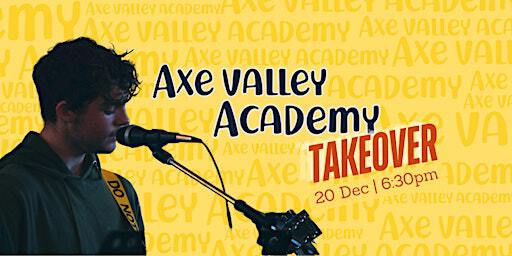 The Axe Valley Academy Takeover | The Community Waffle House