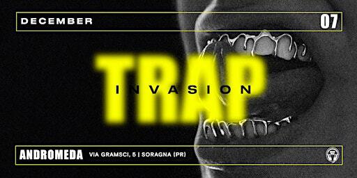 NewEra pres. Trap Invasion @Andromeda (Soragna, PR) | Discoteca Andromeda, Via Antonio Gramsci, Soragna, PR, Italia