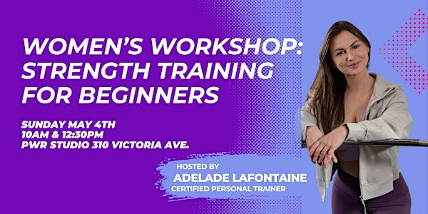 Intro to Strength Training for Women | PWR Studio MTL