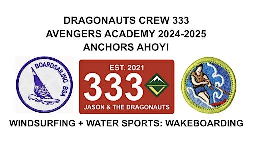Avengers Academy: Dragonauts 333 Anchors Ahoy! | The CSUN Aquatic Center at Castaic Lake