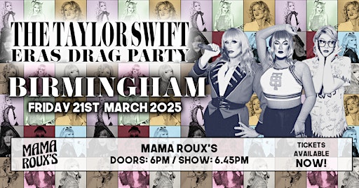 The Taylor Swift Eras Drag Party - Birmingham | Mama Roux's
