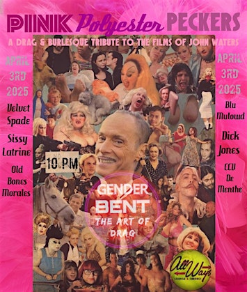 Gender Bent, Pink Polyester Peckers 2 | The AllWays Lounge & Cabaret