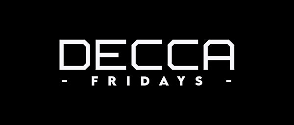 Decca Fridays: JUNE Birthday Friday Party | 6.20.25 | Decca Live