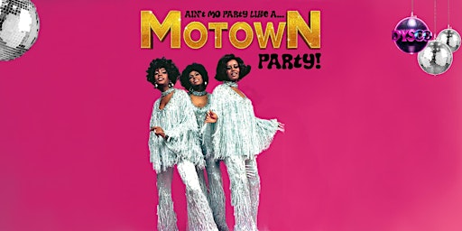 Ain't MO Party like a MOTOWN Party: Best of Soul | Motown | R&B | DYSCO Liverpool