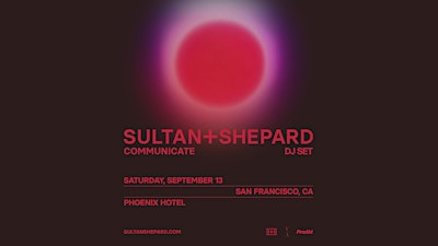 Sultan + Shepard  @ Phoenix Hotel | The Phoenix Hotel