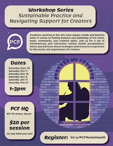 Workshop Series: Sustainable Practice and Navigating Support for Creators | 70 Arthur St #611