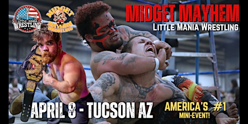 Midget Mayhem / Little Mania" Mini Wrestling! Tucson AZ (All-Ages) | ZONA 520