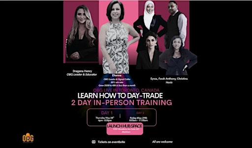 Learn How to Trade with OBG: 2 Day In-Person Event | 9390 Woodbine Ave