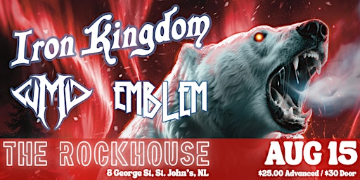 IRON KINGDOM TRUE NORTH STRONG AND HEAVY CANDIAN TOUR 2026 with WMD | The Rock House