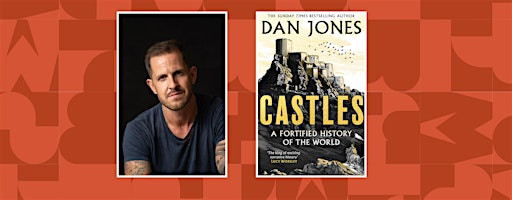 Castles: An evening with Dan Jones | Hope Church Wirral