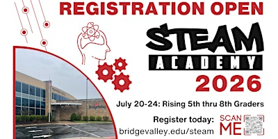 2026 STEAM Academy | BridgeValley Community & Technical College