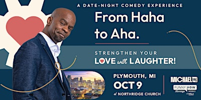 Michael Jr.'s Funny How Marriage Works Tour @ Plymouth, MI | NorthRidge Church