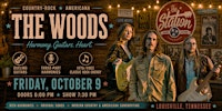 The Woods | The Station