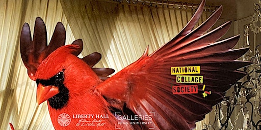 National Collage Society Opening Reception | Liberty Hall Academic Center