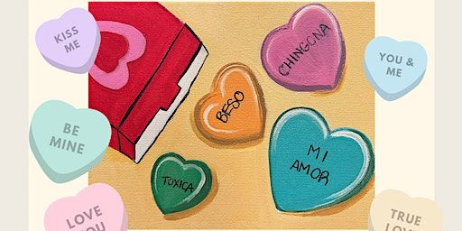 Paint 'n' Sip Candy Hearts at Tres Leches Cafe | Tres Leches Café