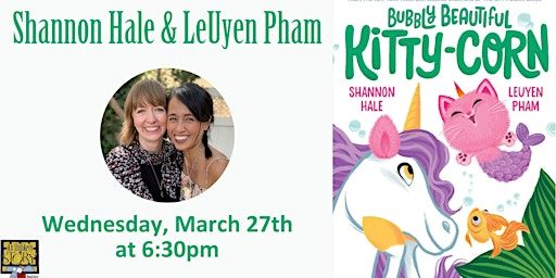 Shannon Hale & LeUyen Pham | An Unlikely Story