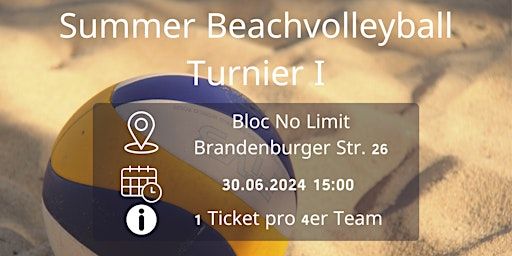 Summer Beach-Turnier I | BLOC NO LIMIT