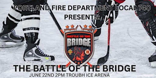 Battle of the Bridge | William B. Troubh Ice Arena