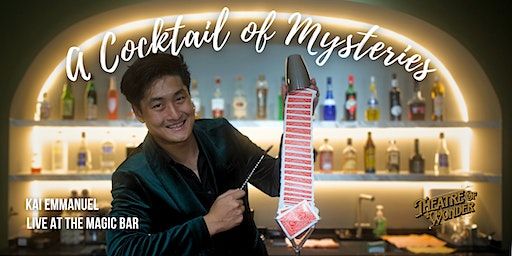 Magic Show - A Cocktail of Mysteries by Kai Emmanuel (Jan 24) | 61 Ubi Rd 1, #03 07