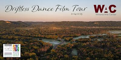 Driftless Dance Film Tour - Winona Arts Center | Winona Arts Center