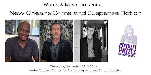 New Orleans Crime and Suspense Fiction | André Cailloux Center for Performing Arts and Cultural Justice