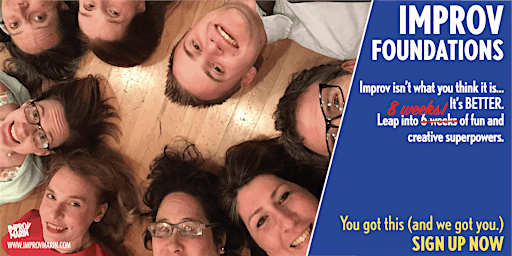 Improv Foundations - 8 Week Series - Starts March 13 | West End Studio Theatre