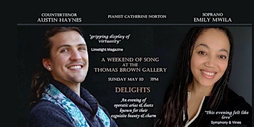 Delights - Opera arias and duets of exquisite beauty and charm | Thomas Brown Gallery