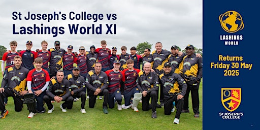 St Joseph's College vs Lashings World XI | St Joseph's College