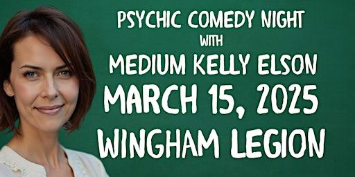 Psychic Comedy Night with Medium Kelly Elson | Royal Canadian Legion Branch 180