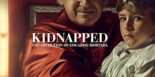 Italian Film: Kidnapped: The Abduction of Edgardo Mortara (Rapito) | Cabrillo College