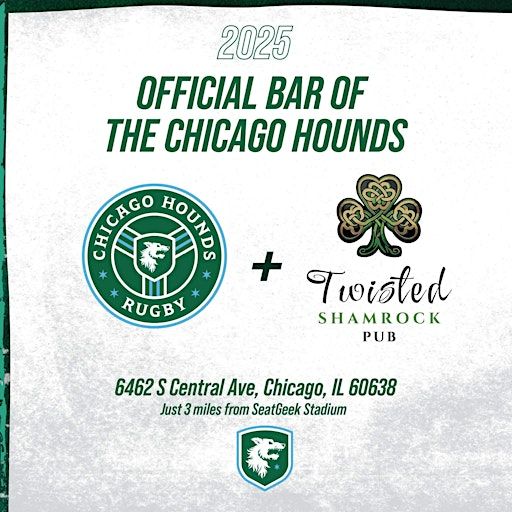 Chicago Hounds Match Day with Twisted | 6462 S Central Ave