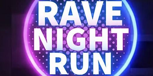 Rave Night Run | Belfast City Hall