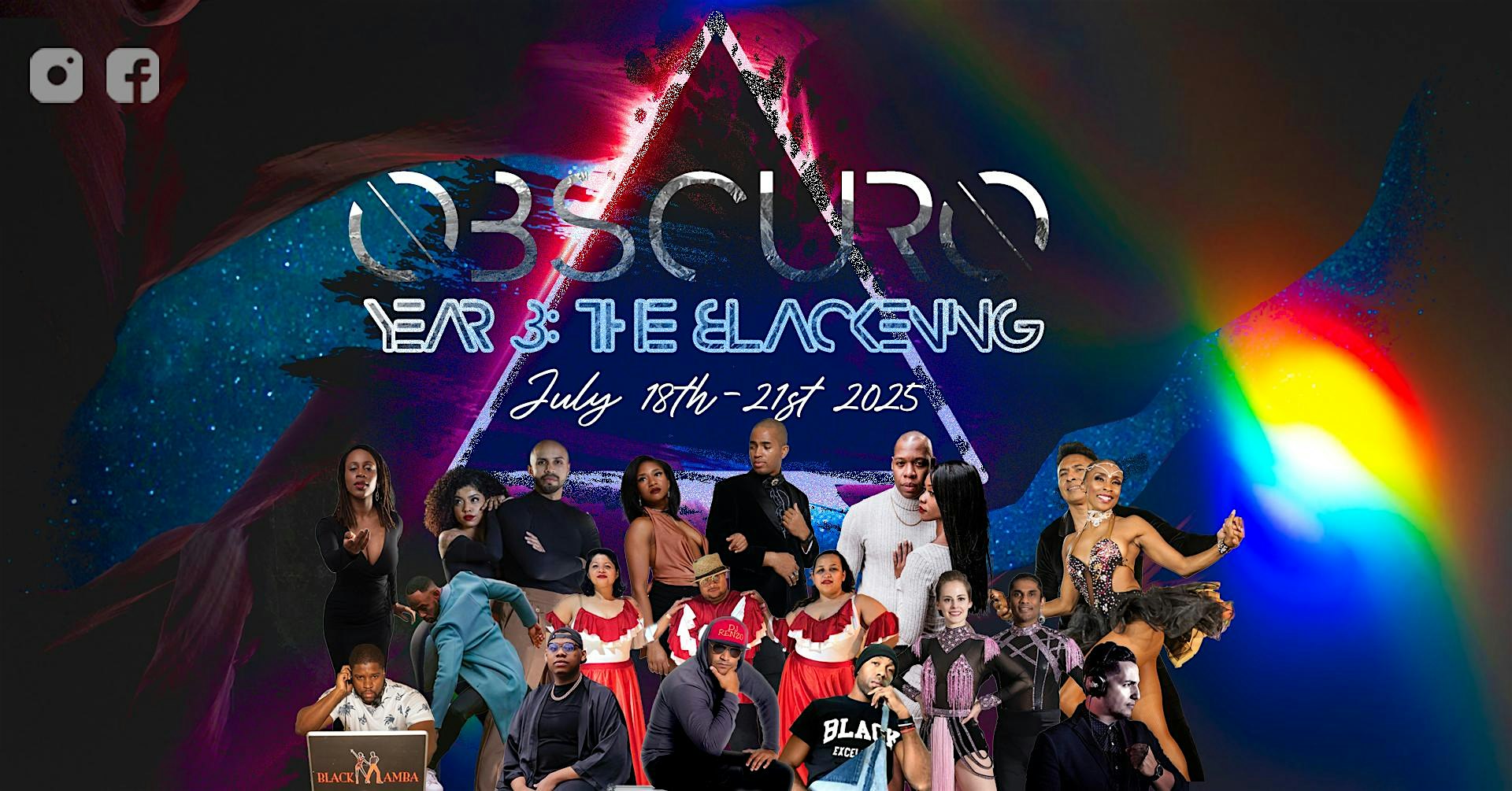 Obscuro: Year 3 (The Blackening) | Fuego Y Hielo Dance Company
