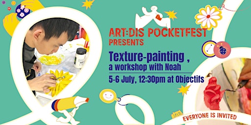 Texture-painting with Noah | Objectifs - Centre for Photography & Film