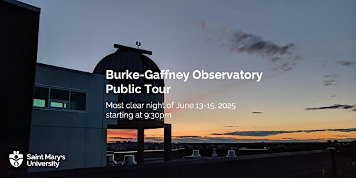 Burke-Gaffney Observatory Public Tour - June 13-15 @ 9:30pm to 11pm | Burke-Gaffney Observatory