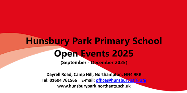 Hunsbury Park Primary School Open Events 2025 | Hunsbury Park Primary School
